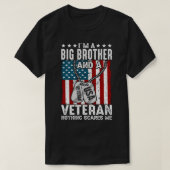 Ik ben een grootse BROER en een veteraan.. niets m T-shirt (Design voorkant)