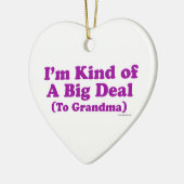 Ik ben een grote deal voor oma keramisch ornament (Links)