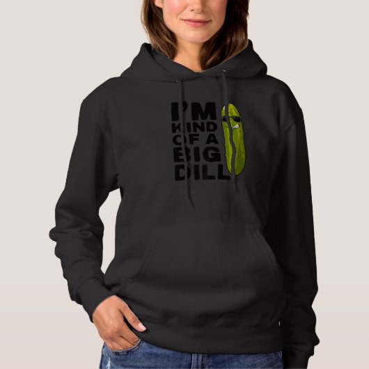 Ik ben een grote dill Vegan Vegetarian Ik ben een  Hoodie (Voorkant)