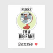 Ik ben een grote Fan Funny Electric Fan Pun Sticker (Vel)