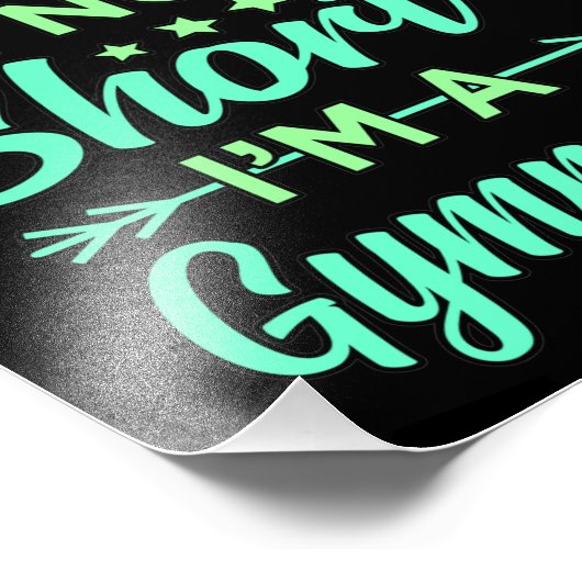 Ik ben een Gymnast Gymnastics Gymnastic Sports Lov Foto Afdruk (Hoek)