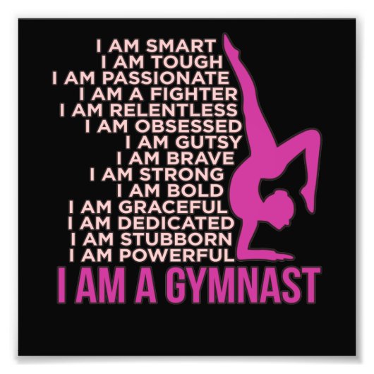 Ik ben een Gymnast Gymnastics Gymnastic Sports Lov Foto Afdruk (Voorkant)