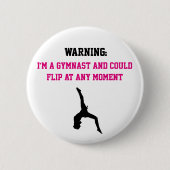 Ik ben een Gymnast Magenta Gymnastics Fun Quote Fl Ronde Button 5,7 Cm (Voorkant)