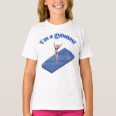 Ik ben een Gymnast met Leotard op Blue Gym Mat T-shirt (Voorkant)