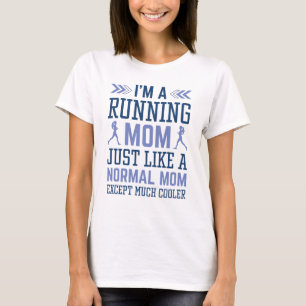 Ik ben een hardloopmoeder t-shirt
