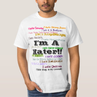 Ik ben een Hater! T-shirt