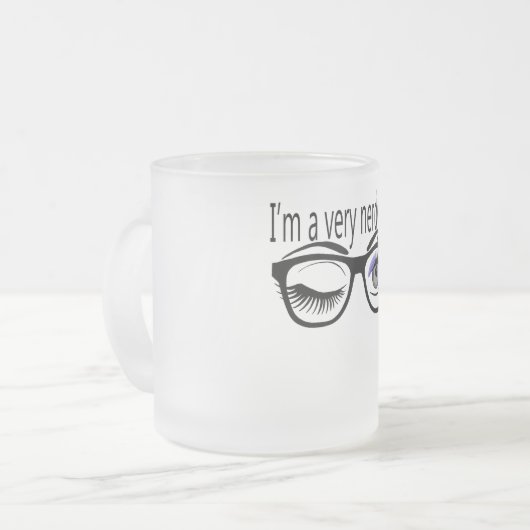 Ik ben een heel nerdy meisje met een oogschaduw va matglas koffiemok (Voorkant links)