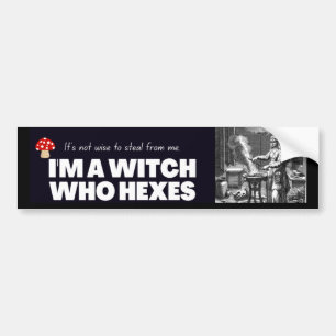 Ik ben een heks die zich verdraagt. bumpersticker