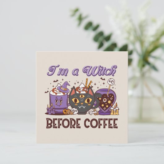 Ik ben een heks voor koffie (Staand voorkant)