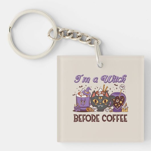 Ik ben een heks voor koffie sleutelhanger (Voorkant)