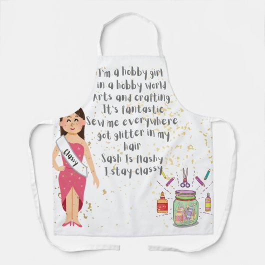 Ik ben een hobbymeisje in een hobbywereld schort (Voorkant)