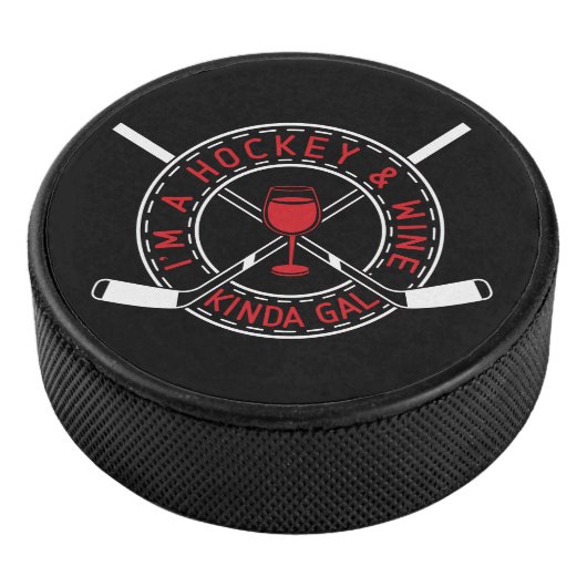Ik ben een Hockey en Wine Kinda Gal Puck (3/4)