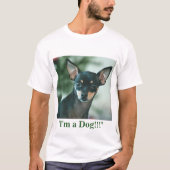 Ik ben een hond!!! t-shirt (Voorkant)