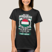 Ik ben een Hongaars vrouwenshirt T-shirt (Voorkant)