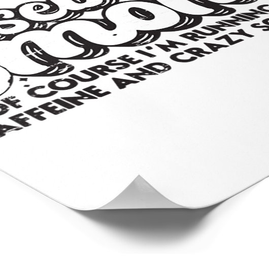 Ik ben een honkbalmoeder natuurlijk ren ik op Caff Poster (Hoek)