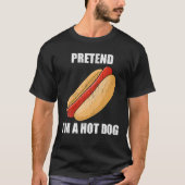 Ik ben een hotdog Lazy Costume Party Funny Hal T-shirt (Voorkant)