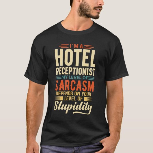 Ik ben een hotelreceptiontionist t-shirt (Voorkant)