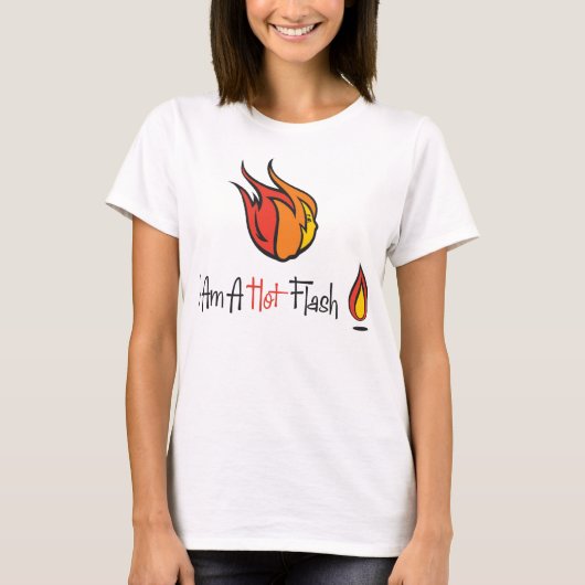 Ik ben een hotflash t-shirt (Voorkant)
