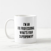 Ik ben een HR Professional Wat is je Superpower? Koffiemok (Links)