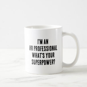 Ik ben een HR Professional Wat is je Superpower? Koffiemok