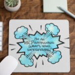 Ik ben een HR Professional Wat is je Superpower? Muismat<br><div class="desc">Dit ontwerp is gemaakt met behulp van digitale kunst. Het kan in het gebied worden aangepast door de klik aan te passen en de naam, initialen of woorden aan te passen. U kunt de tekstkleur en de stijl ook veranderen of de tekst voor een slechts ontwerp van het afbeelding schrappen....</div>