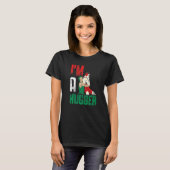 Ik ben een Hugger Wrestler Quote T-shirt (Voorkant volledig)