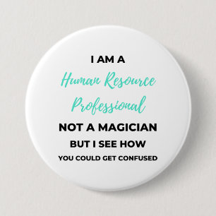 Ik ben een human resource professional en geen goo ronde button 7,6 cm