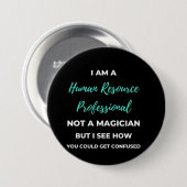 Ik ben een human resource professional en geen tov ronde button 7,6 cm (Voorkant /achterkant)