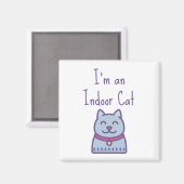 Ik ben een Humor Cat Cat Lover. Magneet (Voorkant / Achterkant)