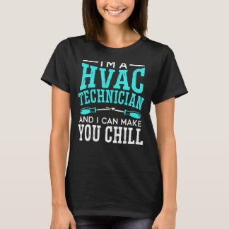 Ik ben een HVAC-technicus en ik kan je lucht laten T-shirt