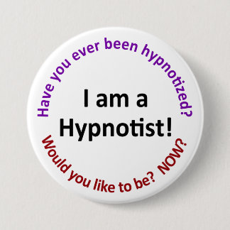 Ik ben een hypnotist ronde button 7,6 cm