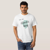 Ik ben een Illinois Boy T-shirt (Voorkant volledig)