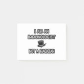 Ik ben een immunoloog... Geen goochelaar Post-it® Notes (Voorkant)