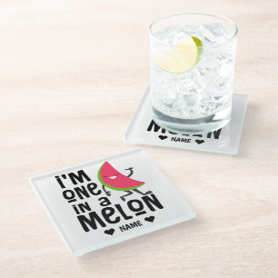 Ik ben een in een "Melon" Glazen Onderzetter