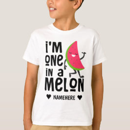 Ik ben een in een "Melon" T-shirt