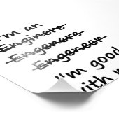 Ik ben een ingenieur die ik goed in Wiskunde ben Foto Afdruk (Hoek)