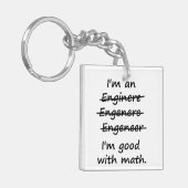 Ik ben een ingenieur die ik goed in Wiskunde ben Sleutelhanger (Voorkant Links)