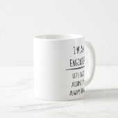 Ik ben een ingenieur en ik neem aan dat ik altijd koffiemok (Voorkant rechts)