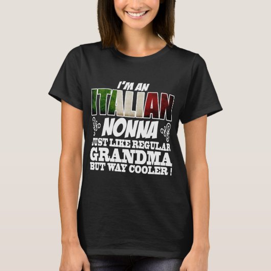 IK BEN EEN ITALIAANSE NONNA, NET ZOALS DE REGELMAT T-SHIRT (Voorkant)