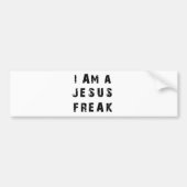 Ik ben een Jezus Freak. Bumpersticker (Voorkant)