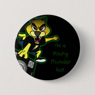 Ik ben een jonge Thunderkat Ronde Button 5,7 Cm