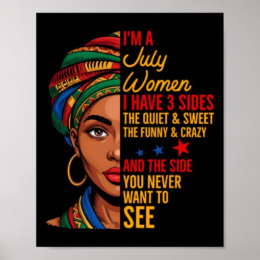 Ik Ben Een Juli Vrouw Ik Heb Drie Kanten Juneteent Poster (Voorkant)