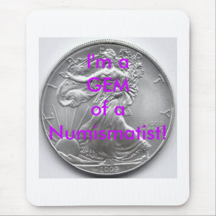 Ik ben een Juwelen numismaat! Muismat