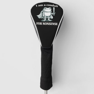 Ik ben een kanaal voor onzin Funny Frog Sarcasme  Golfheadcover