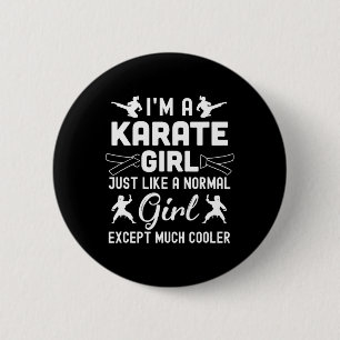 Ik ben een karate meisjes ontwerp kunst voor vrouw ronde button 5,7 cm