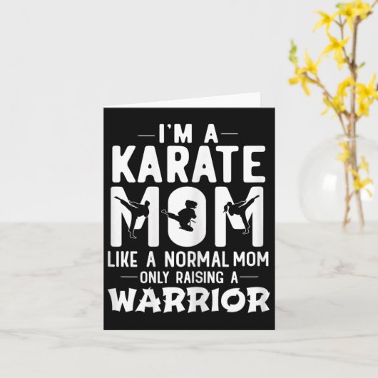 Ik ben een karate moeder als een normale moeder di kaart (Gele Bloem)
