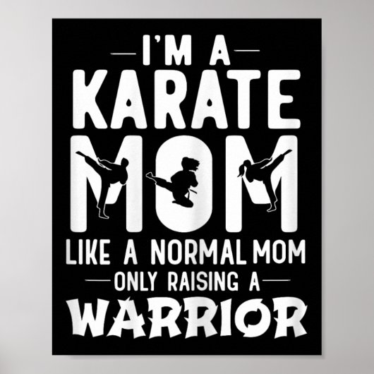 Ik ben een karate moeder als een normale moeder di poster (Voorkant)