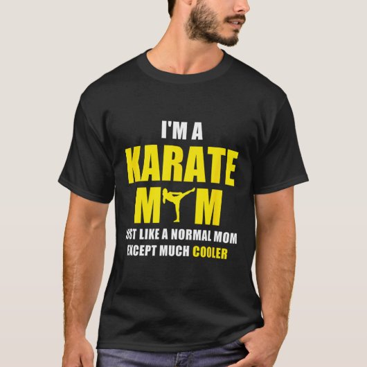 Ik ben een Karate Mom T Shirt (Voorkant)