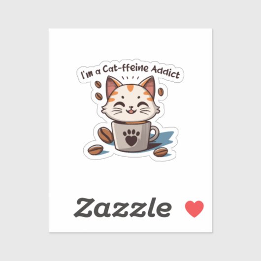 Ik ben een kat-ffeine verslaafde sticker (Vel)