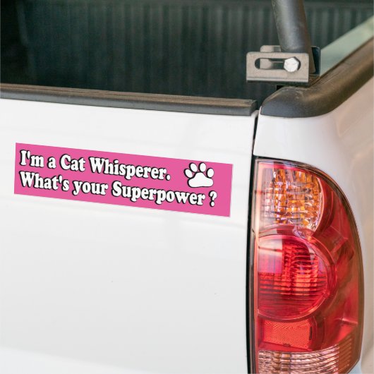 Ik ben een kattenfluisteraar Wat is je Superpower Bumpersticker (Op Truck)